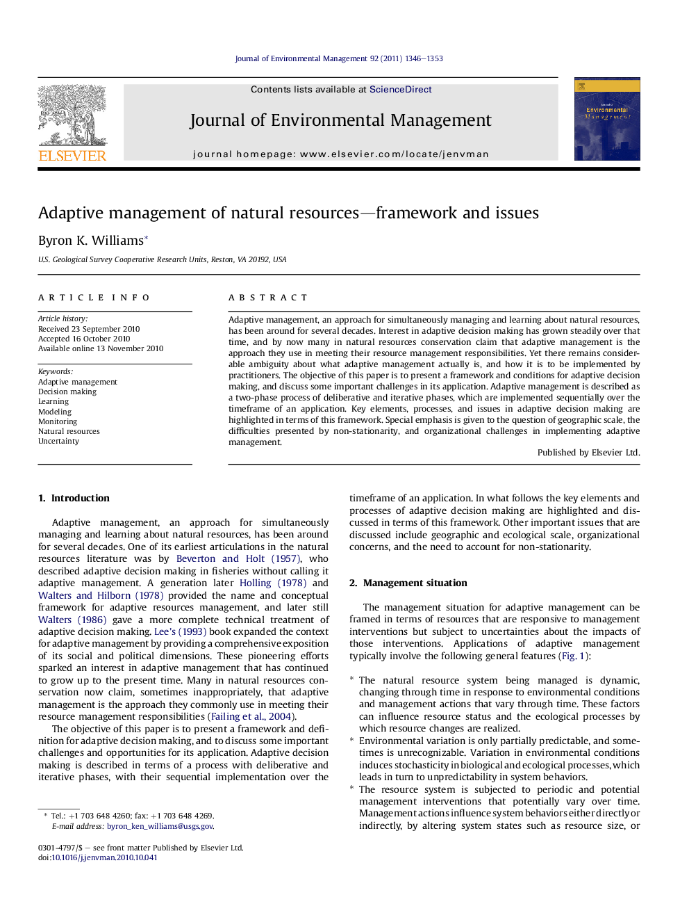 Adaptive management of natural resources—framework and issues