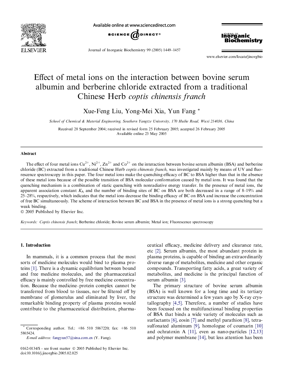 Effect of metal ions on the interaction between bovine serum albumin and berberine chloride extracted from a traditional Chinese Herb coptis chinensis franch