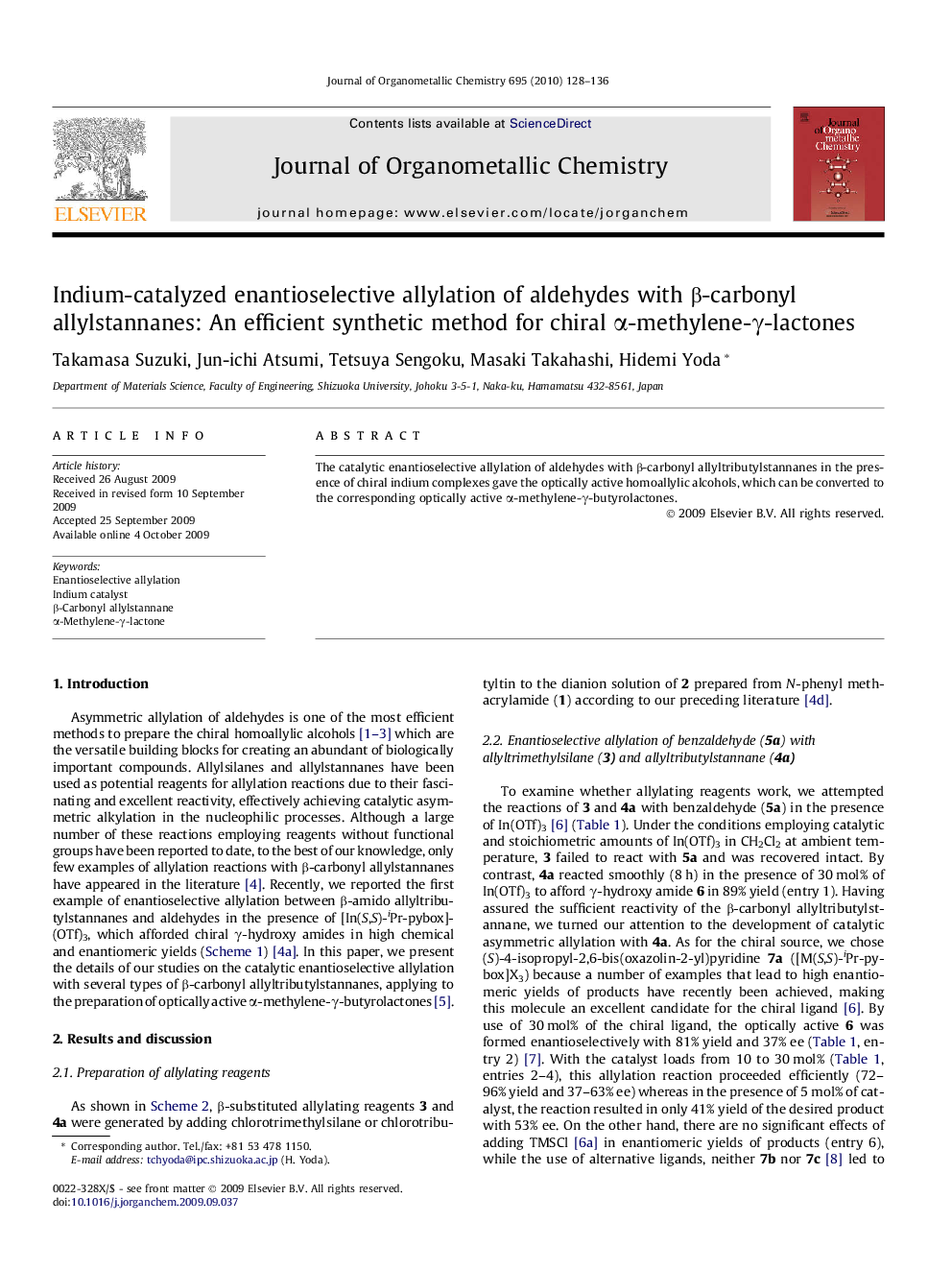 Indium-catalyzed enantioselective allylation of aldehydes with Î²-carbonyl allylstannanes: An efficient synthetic method for chiral Î±-methylene-Î³-lactones