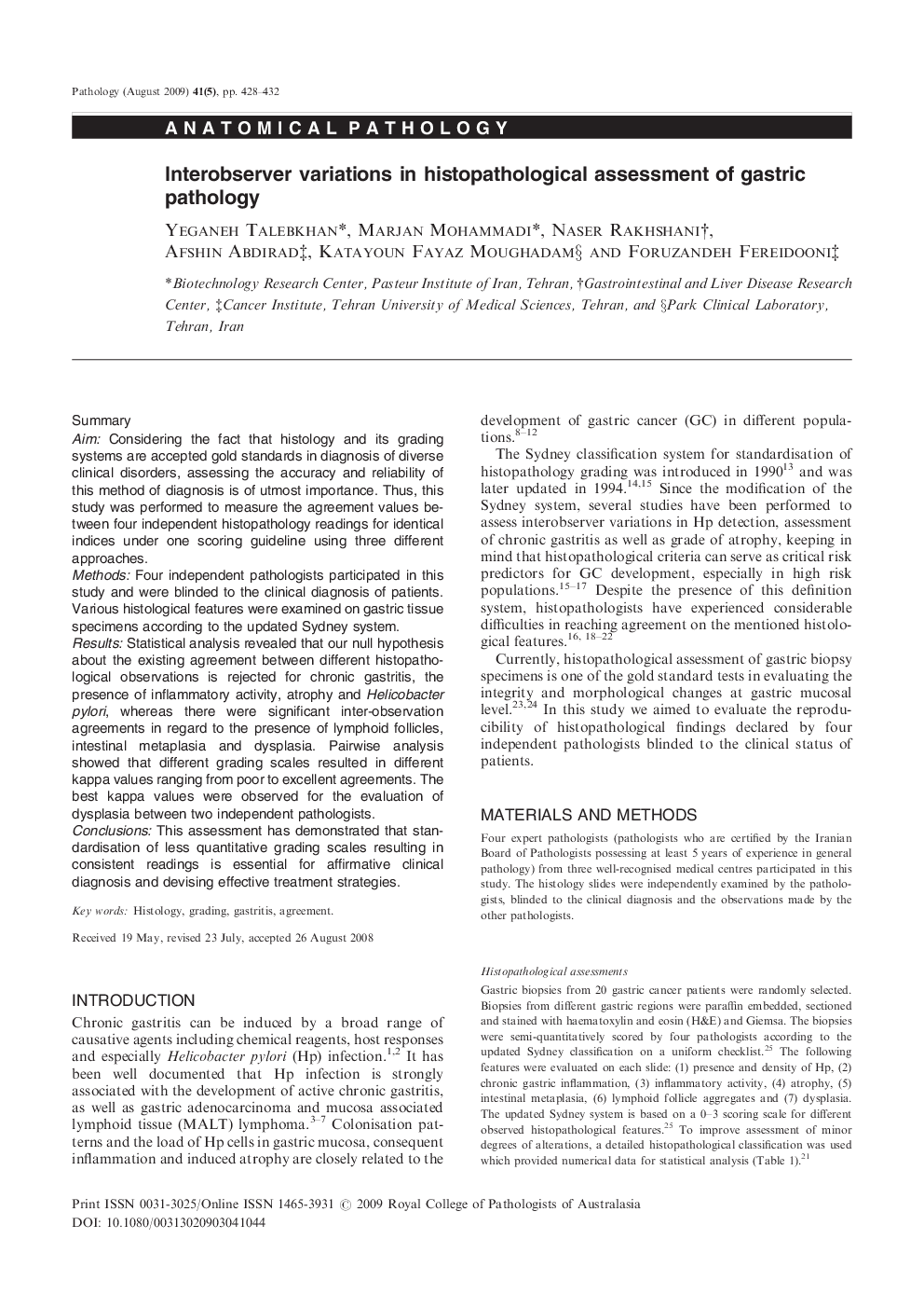 Interobserver variations in histopathological assessment of gastric pathology