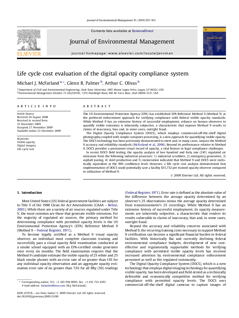 Life cycle cost evaluation of the digital opacity compliance system