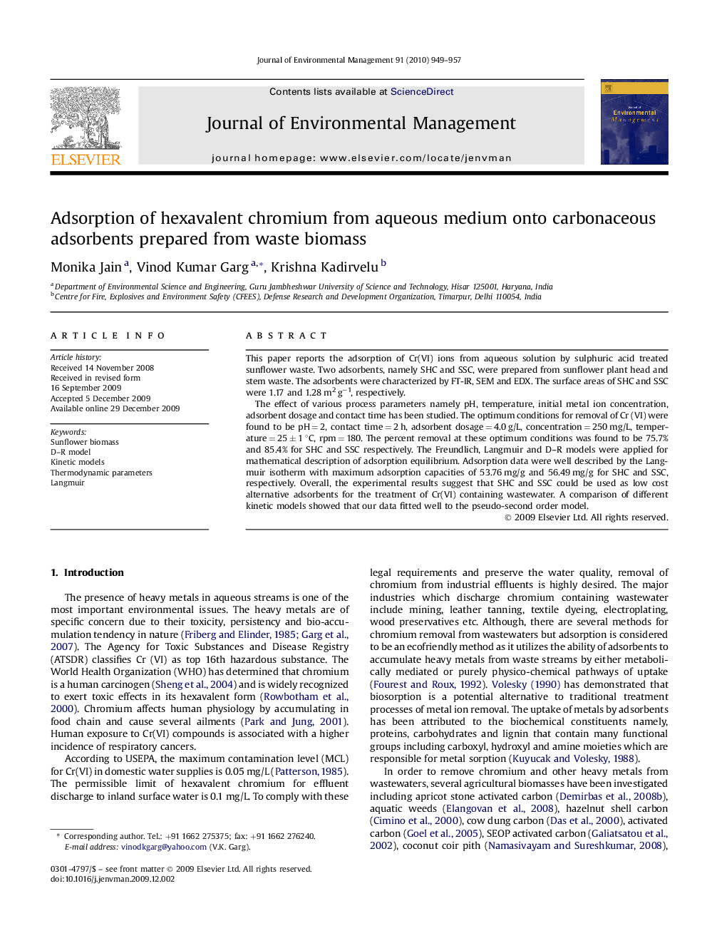 Adsorption of hexavalent chromium from aqueous medium onto carbonaceous adsorbents prepared from waste biomass