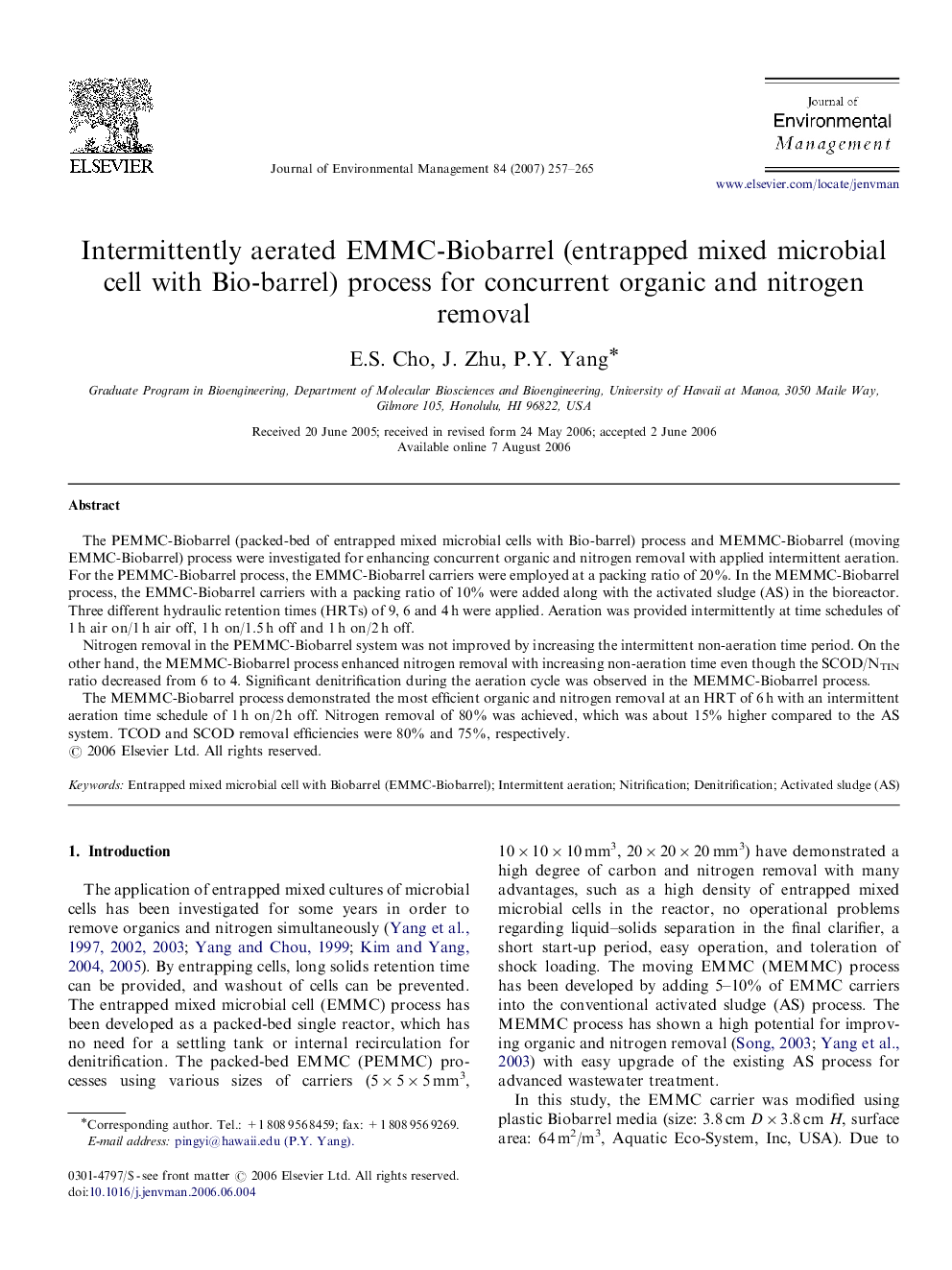 Intermittently aerated EMMC-Biobarrel (entrapped mixed microbial cell with Bio-barrel) process for concurrent organic and nitrogen removal