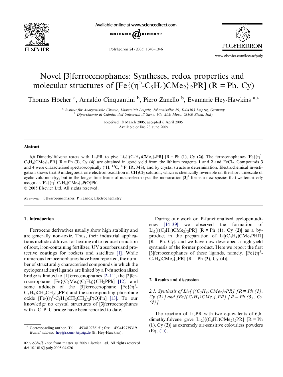 Novel [3]ferrocenophanes: Syntheses, redox properties and molecular structures of [Fe{(Î·5-C5H4)CMe2}2PR] (RÂ =Â Ph, Cy)