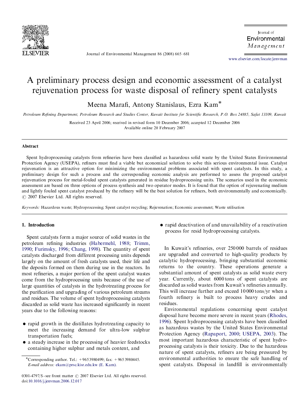 A preliminary process design and economic assessment of a catalyst rejuvenation process for waste disposal of refinery spent catalysts