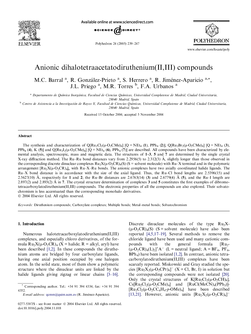 Anionic dihalotetraacetatodiruthenium(II,III) compounds
