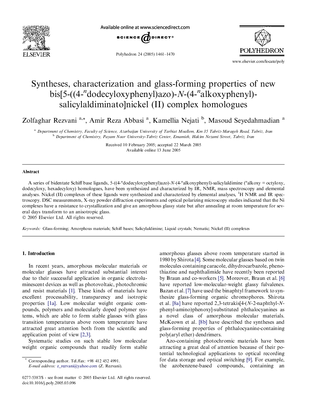 Syntheses, characterization and glass-forming properties of new bis[5-((4-ndodecyloxyphenyl)azo)-N-(4-nalkoxyphenyl)-salicylaldiminato]nickel (II) complex homologues