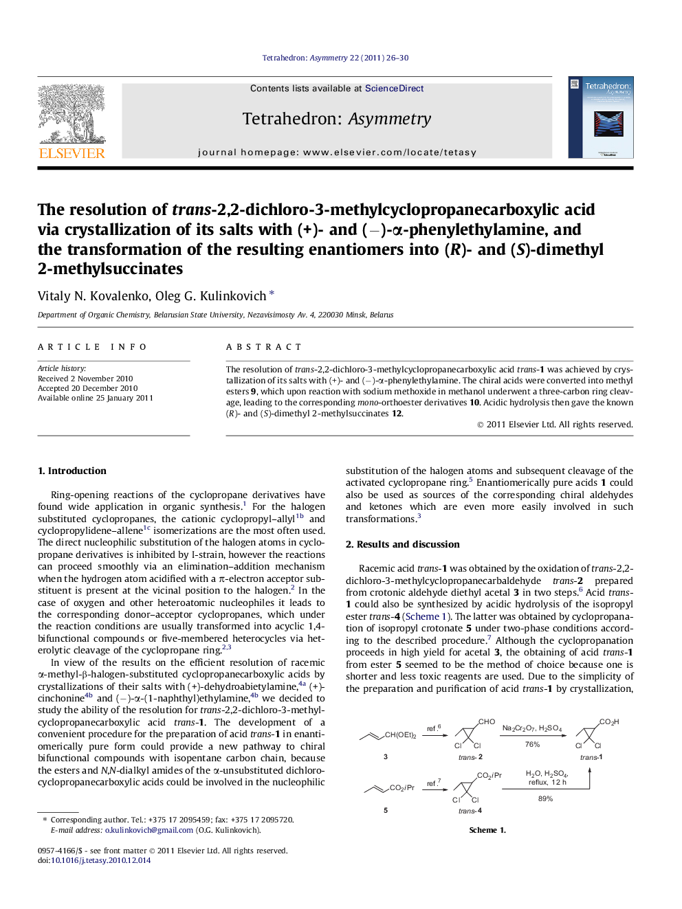 The resolution of trans-2,2-dichloro-3-methylcyclopropanecarboxylic acid via crystallization of its salts with (+)- and (â)-Î±-phenylethylamine, and the transformation of the resulting enantiomers into (R)- and (S)-dimethyl 2-methylsuccinates