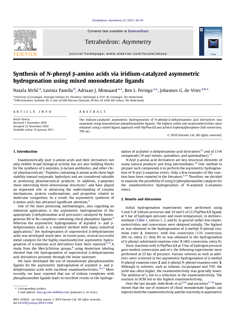 Synthesis of N-phenyl Î²-amino acids via iridium-catalyzed asymmetric hydrogenation using mixed monodentate ligands