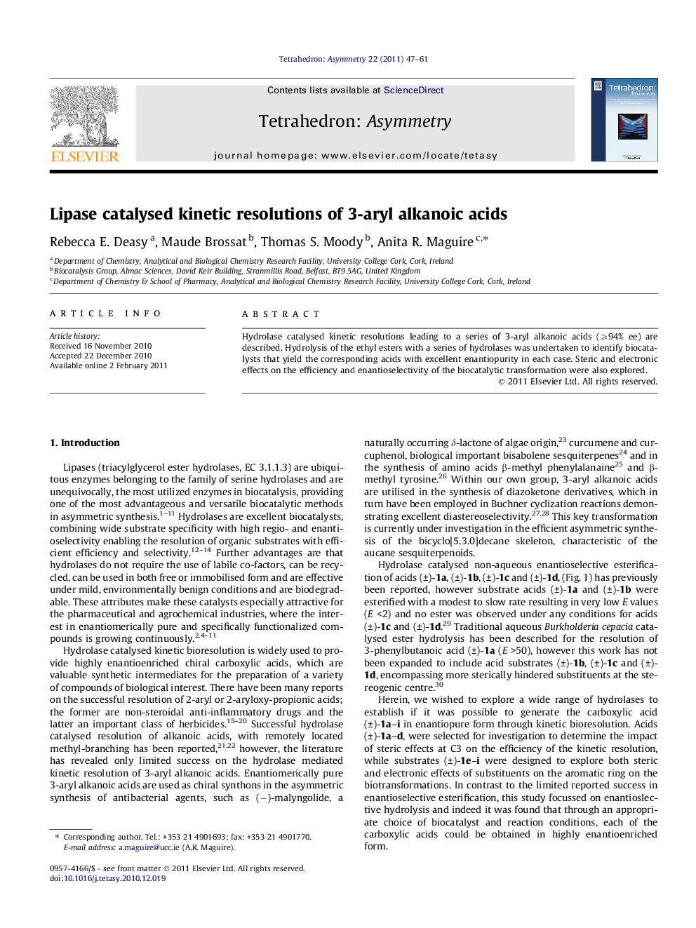 Lipase catalysed kinetic resolutions of 3-aryl alkanoic acids