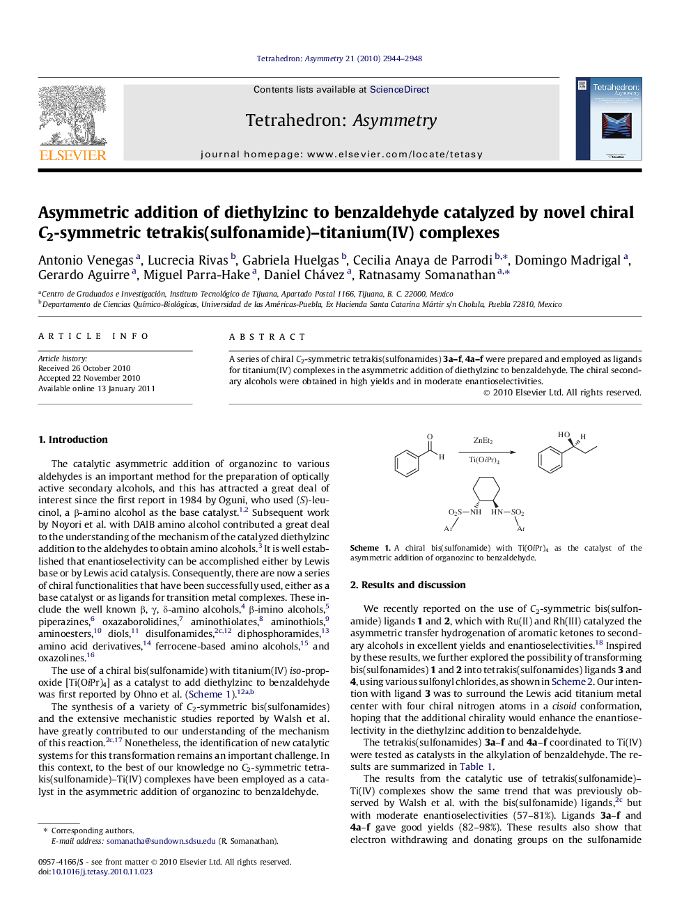 عکس صفحه اول مقاله: Asymmetric addition of diethylzinc to benzaldehyde catalyzed by novel chiral C2-symmetric tetrakis(sulfonamide)-titanium(IV) complexes Asymmetric addition of diethylzinc to benzaldehyde catalyzed by novel chiral C2-symmetric tetrakis(sulfonamide)-titanium(IV) complexes