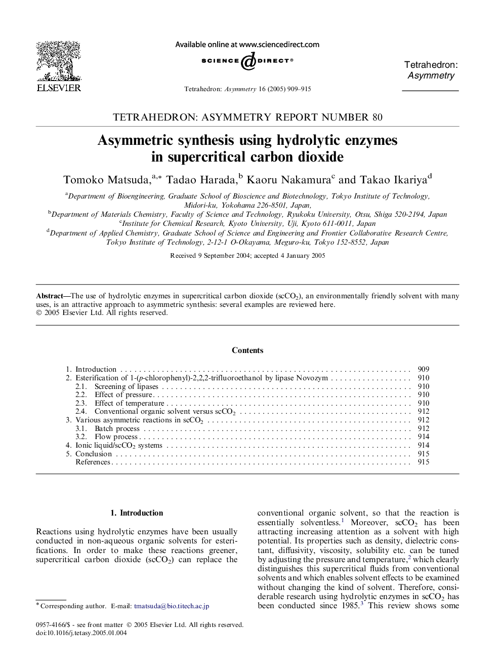 Asymmetric synthesis using hydrolytic enzymes in supercritical carbon dioxide