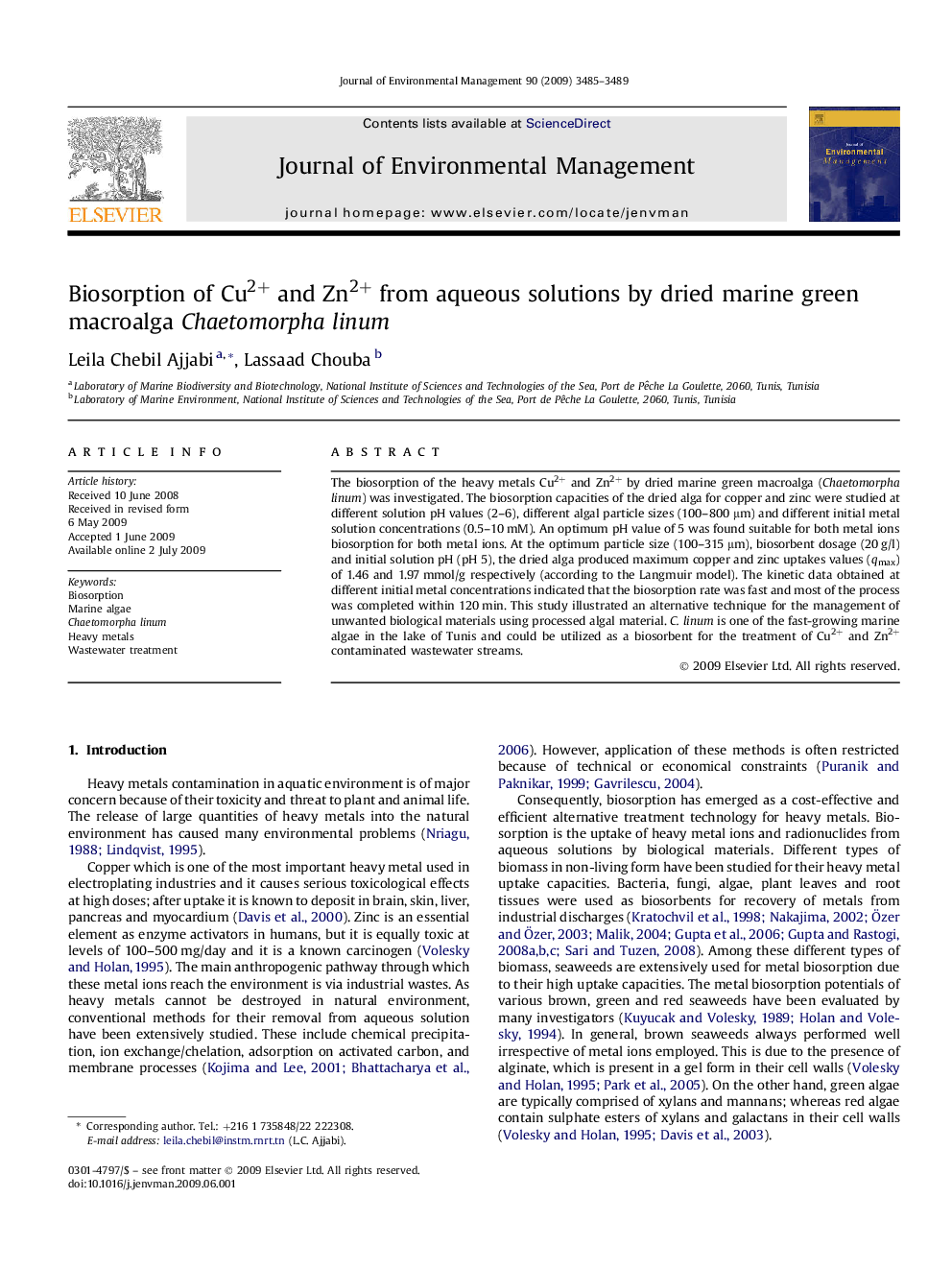 Biosorption of Cu2+ and Zn2+ from aqueous solutions by dried marine green macroalga Chaetomorpha linum