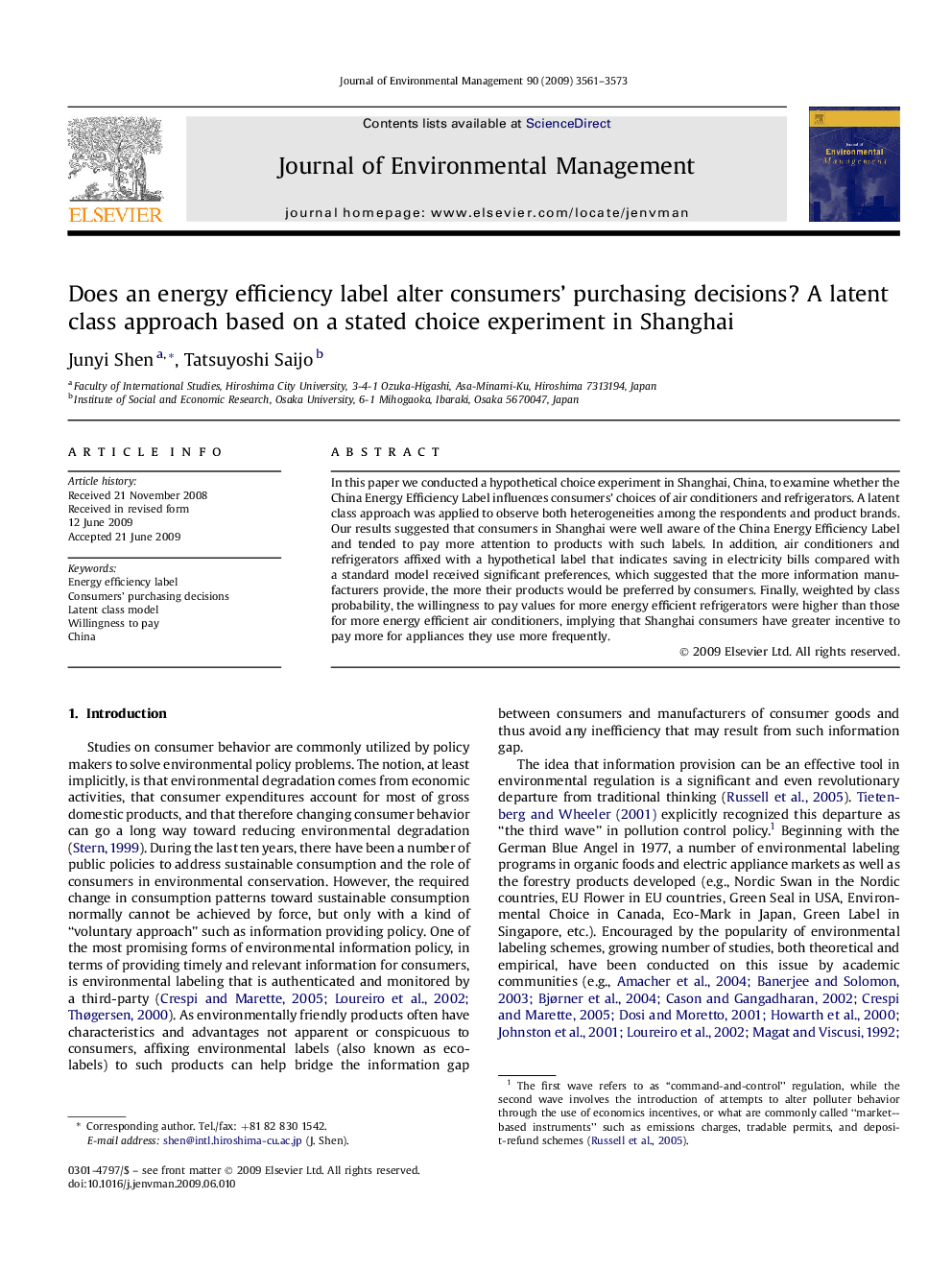 Does an energy efficiency label alter consumers' purchasing decisions? A latent class approach based on a stated choice experiment in Shanghai