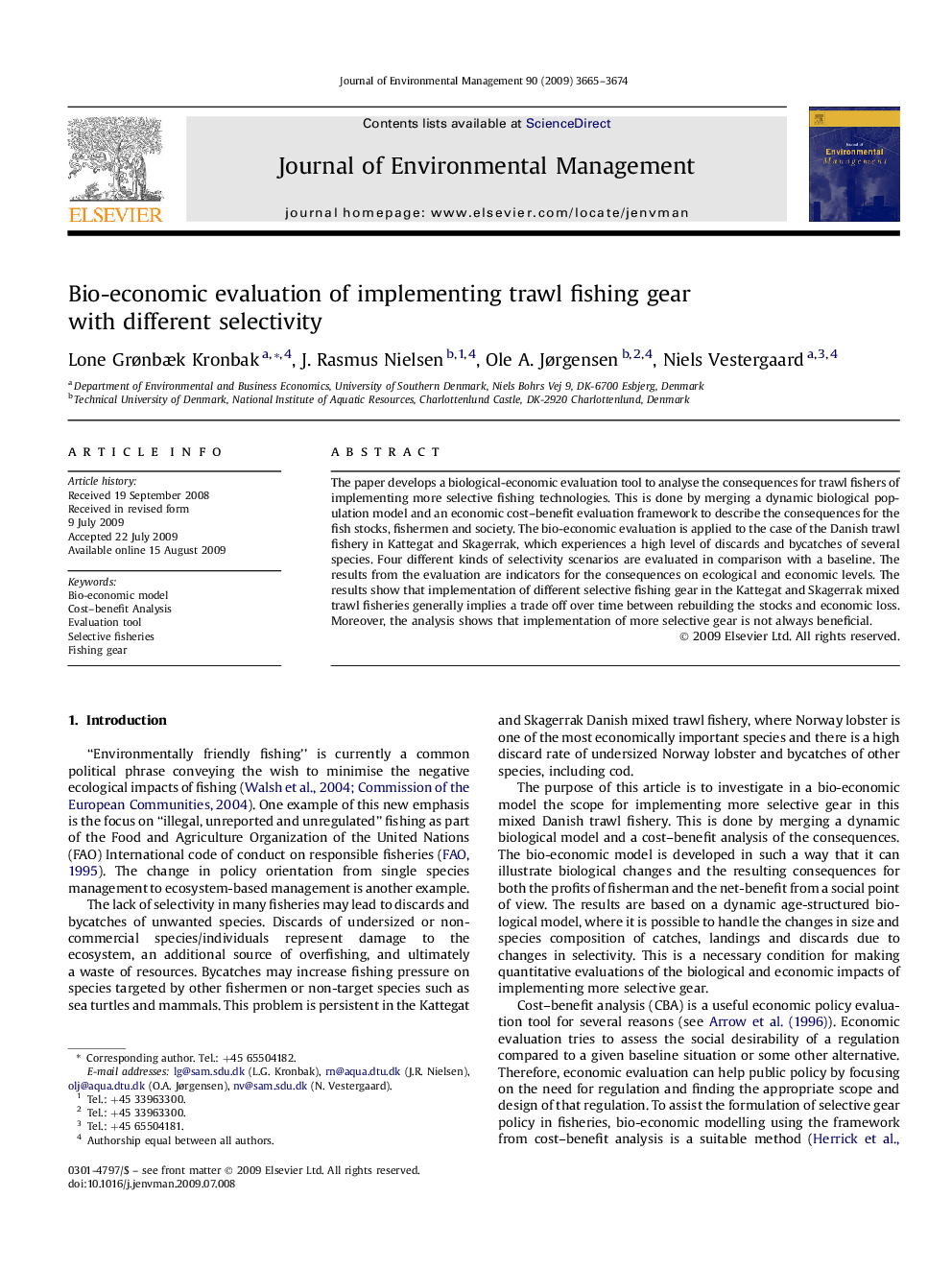 Bio-economic evaluation of implementing trawl fishing gear with different selectivity