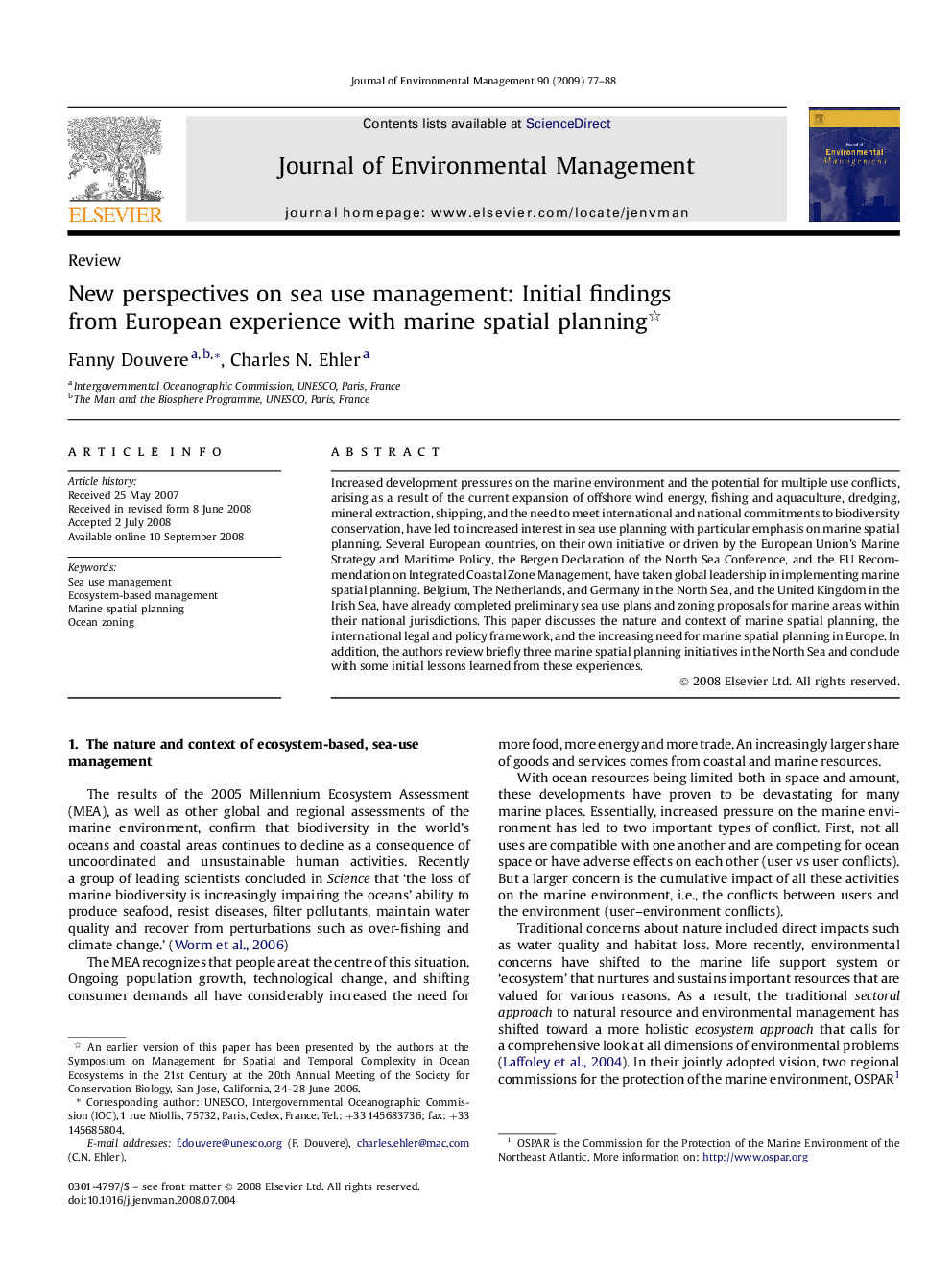 New perspectives on sea use management: Initial findings from European experience with marine spatial planning 