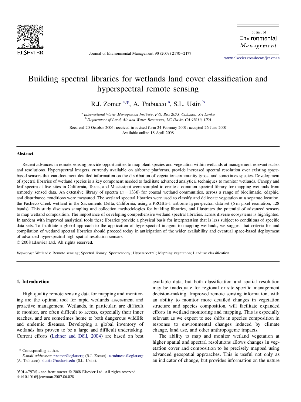 Building spectral libraries for wetlands land cover classification and hyperspectral remote sensing