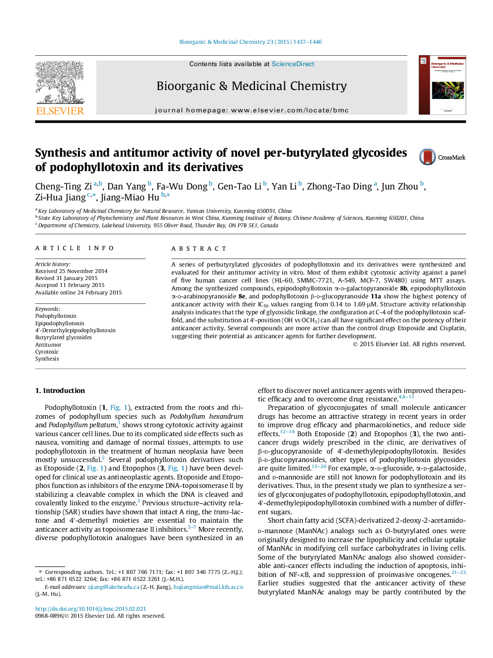 Synthesis and antitumor activity of novel per-butyrylated glycosides of podophyllotoxin and its derivatives