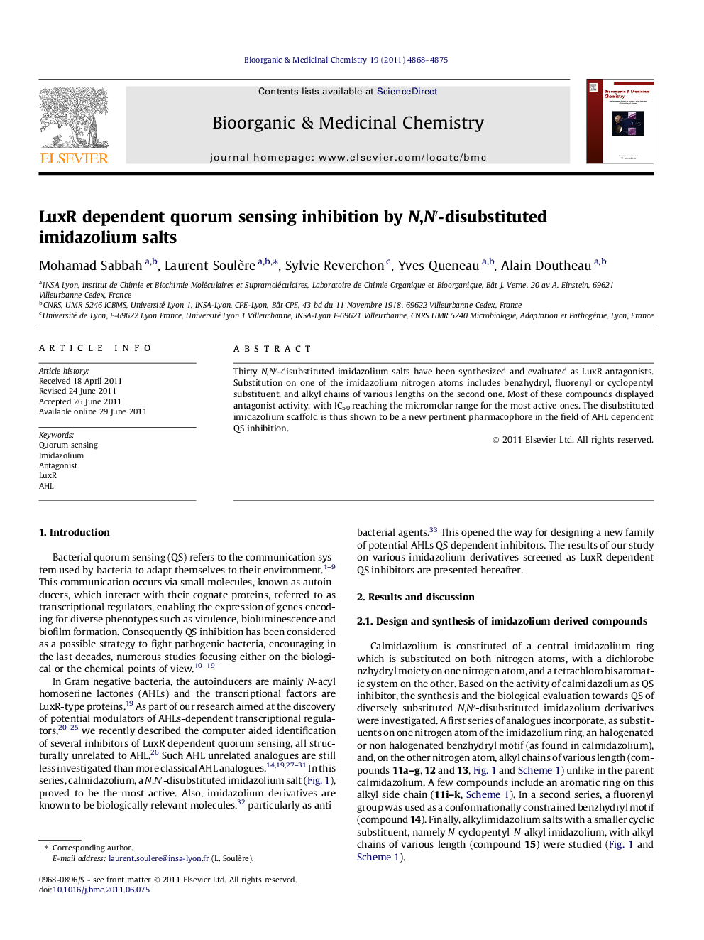 LuxR dependent quorum sensing inhibition by N,Nâ²-disubstituted imidazolium salts