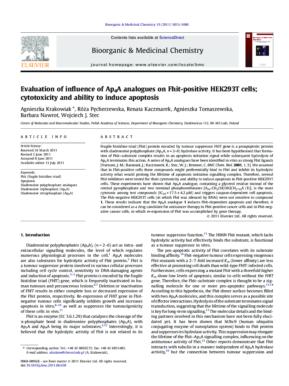 عکس صفحه اول مقاله: Evaluation of influence of Ap4A analogues on Fhit-positive HEK293T cells; cytotoxicity and ability to induce apoptosis Evaluation of influence of Ap4A analogues on Fhit-positive HEK293T cells; cytotoxicity and ability to induce apoptosis