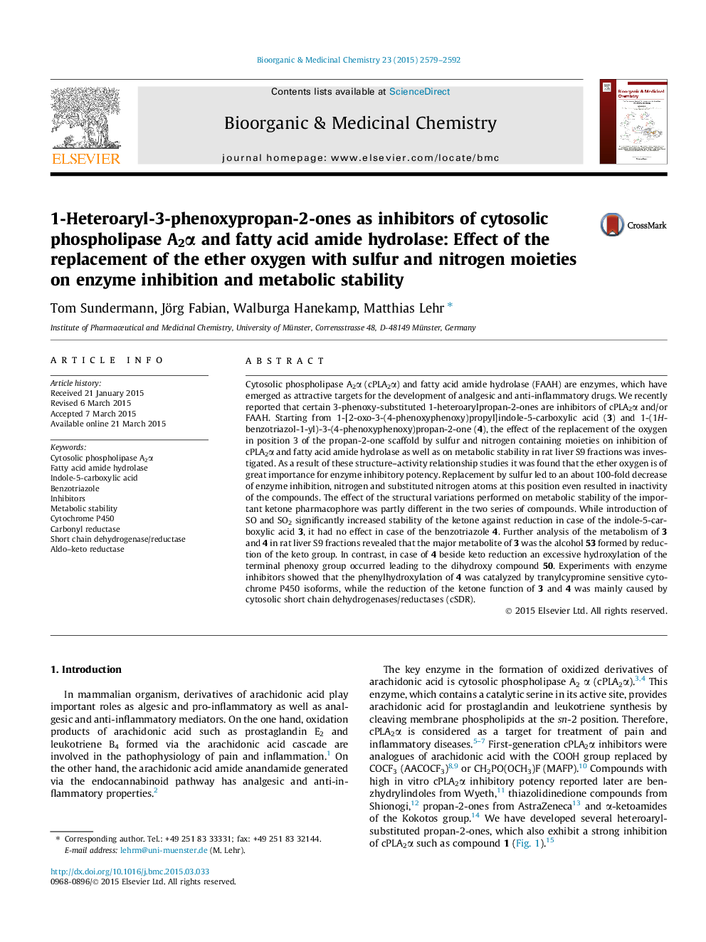 1-Heteroaryl-3-phenoxypropan-2-ones as inhibitors of cytosolic phospholipase A2Î± and fatty acid amide hydrolase: Effect of the replacement of the ether oxygen with sulfur and nitrogen moieties on enzyme inhibition and metabolic stability