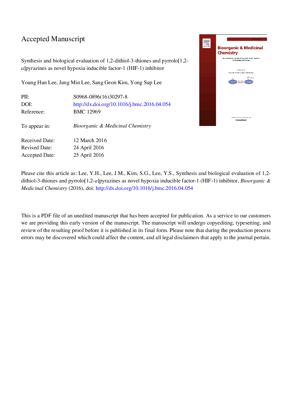 Synthesis and biological evaluation of 1,2-dithiol-3-thiones and pyrrolo[1,2-a]pyrazines as novel hypoxia inducible factor-1 (HIF-1) inhibitor