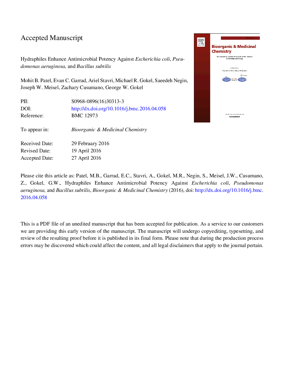 Hydraphiles enhance antimicrobial potency against Escherichia coli, Pseudomonas aeruginosa, and Bacillus subtilis