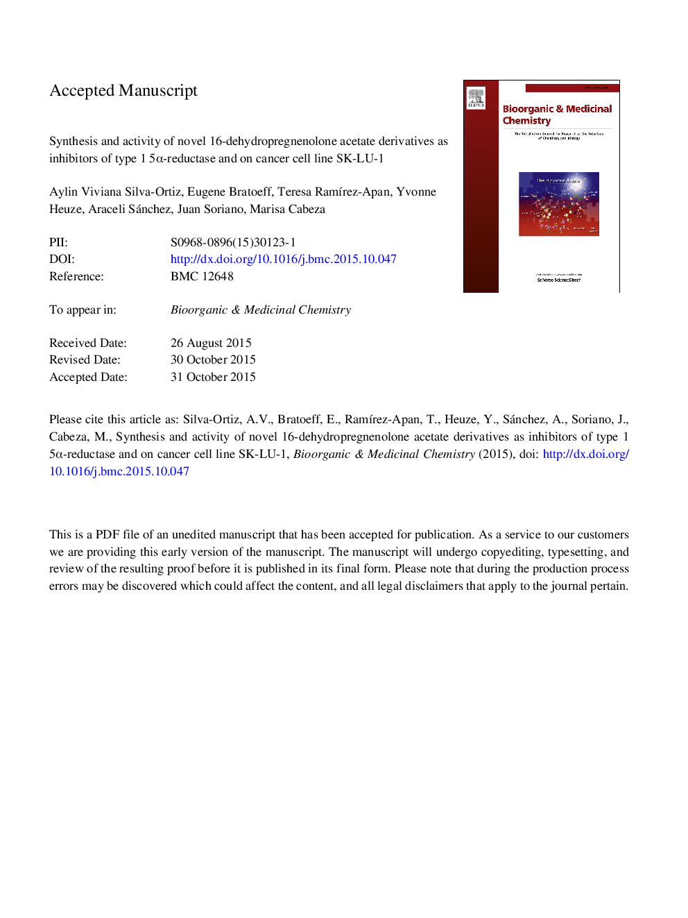 عکس صفحه اول مقاله: Synthesis and activity of novel 16-dehydropregnenolone acetate derivatives as inhibitors of type 1 5α-reductase and on cancer cell line SK-LU-1 Synthesis and activity of novel 16-dehydropregnenolone acetate derivatives as inhibitors of type 1 5α-reductase and on cancer cell line SK-LU-1