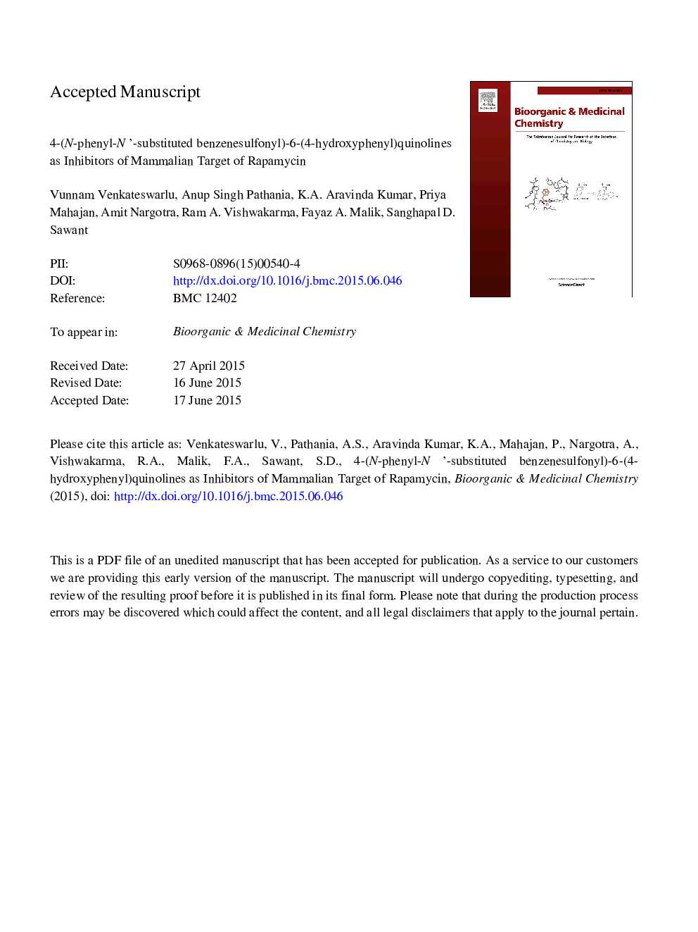 4-(N-Phenyl-Nâ²-substituted benzenesulfonyl)-6-(4-hydroxyphenyl)quinolines as inhibitors of mammalian target of rapamycin