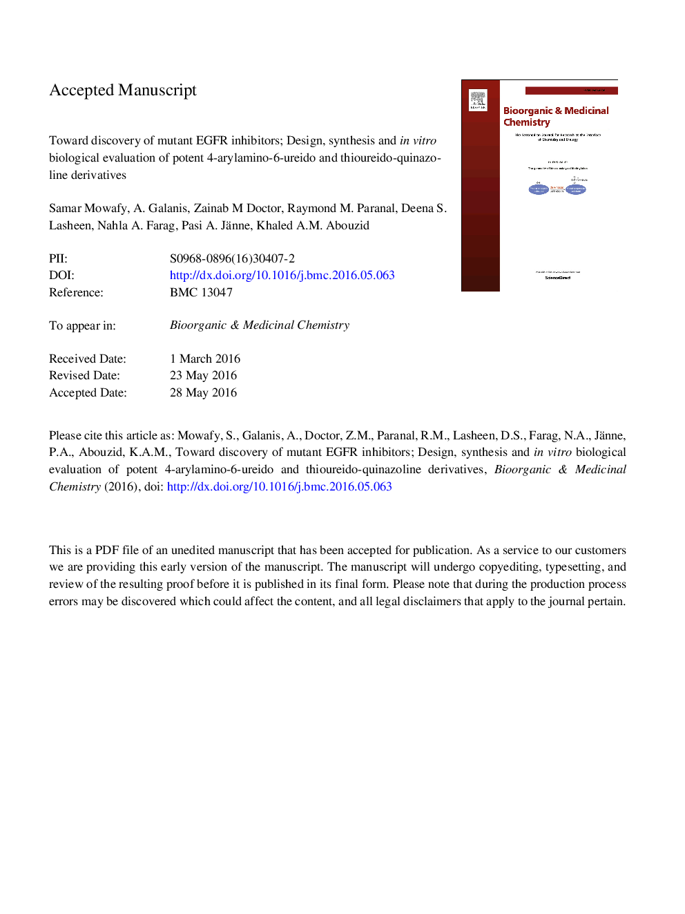 Toward discovery of mutant EGFR inhibitors; Design, synthesis and in vitro biological evaluation of potent 4-arylamino-6-ureido and thioureido-quinazoline derivatives