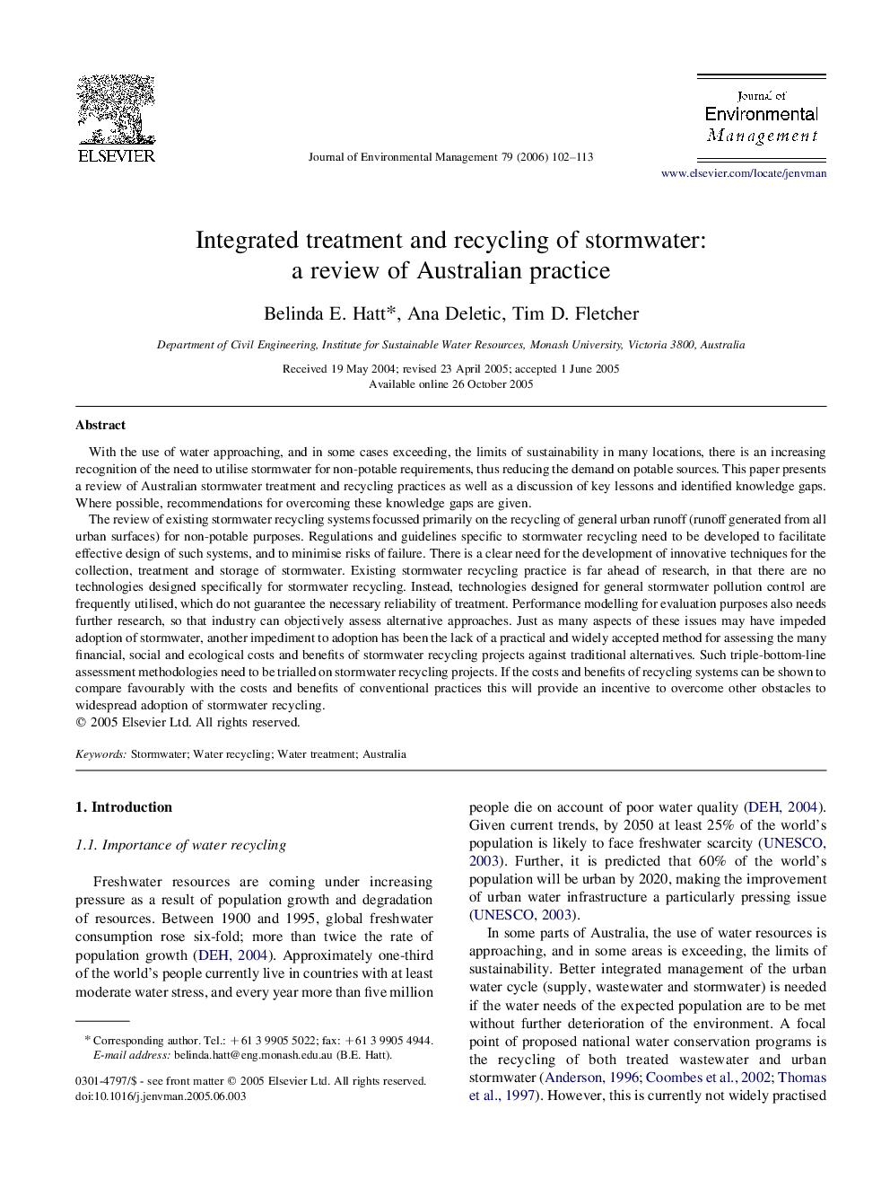 Integrated treatment and recycling of stormwater: a review of Australian practice