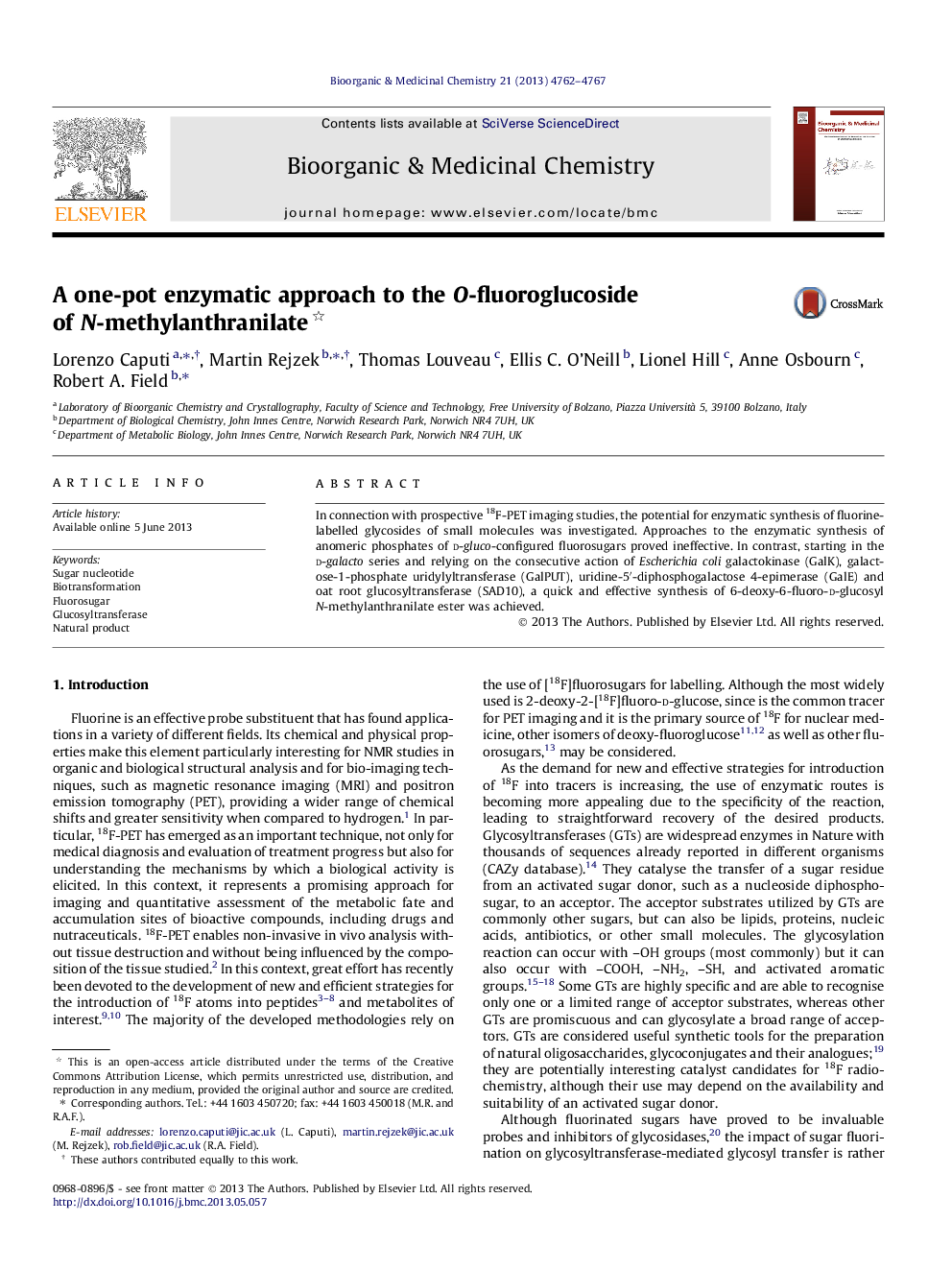 A one-pot enzymatic approach to the O-fluoroglucoside of N-methylanthranilate