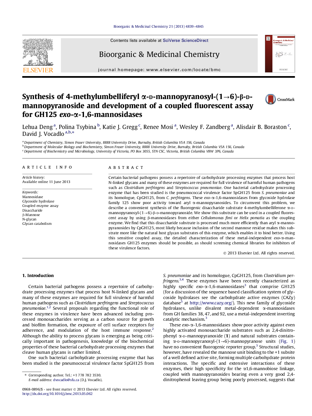 Synthesis of 4-methylumbelliferyl Î±-d-mannopyranosyl-(1â6)-Î²-d-mannopyranoside and development of a coupled fluorescent assay for GH125 exo-Î±-1,6-mannosidases