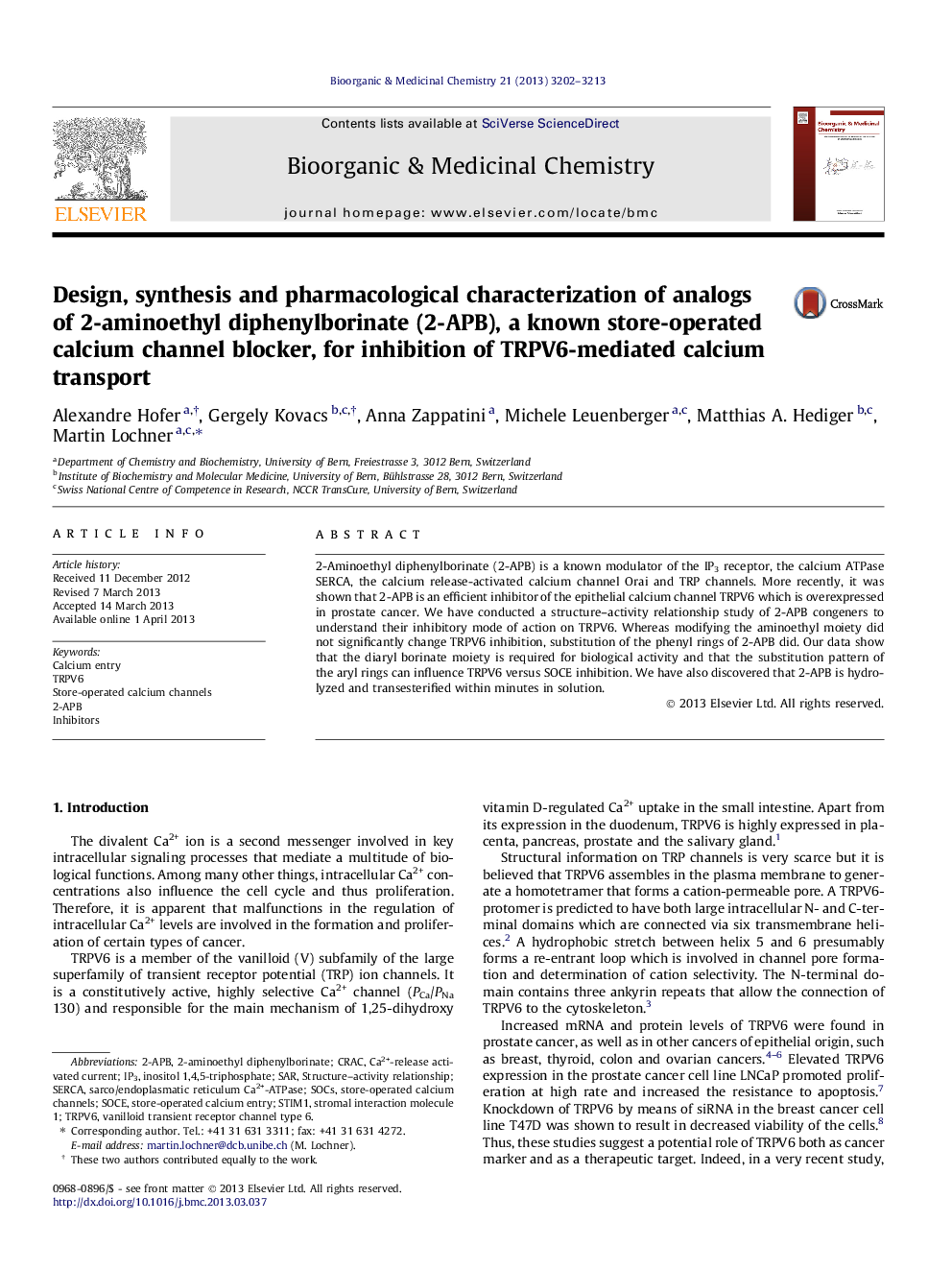 Design, synthesis and pharmacological characterization of analogs of 2-aminoethyl diphenylborinate (2-APB), a known store-operated calcium channel blocker, for inhibition of TRPV6-mediated calcium transport