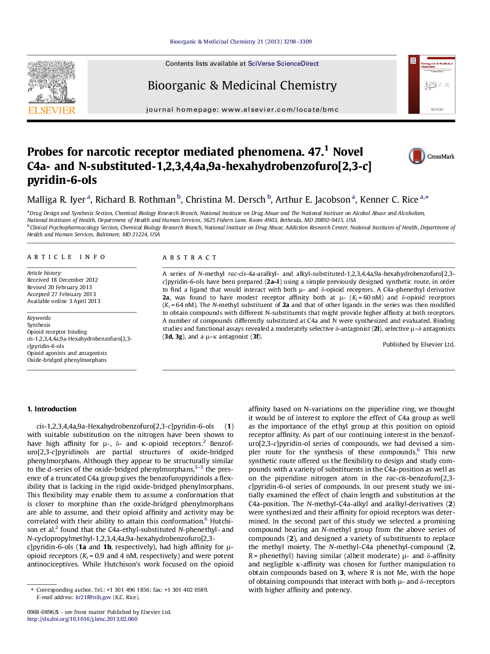 Probes for narcotic receptor mediated phenomena. 47.1 Novel C4a- and N-substituted-1,2,3,4,4a,9a-hexahydrobenzofuro[2,3-c]pyridin-6-ols