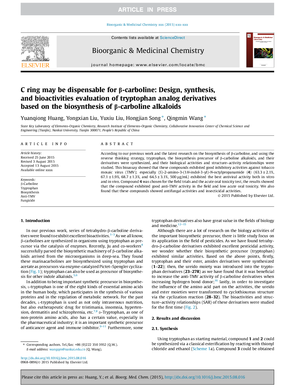 C ring may be dispensable for Î²-carboline: Design, synthesis, and bioactivities evaluation of tryptophan analog derivatives based on the biosynthesis of Î²-carboline alkaloids