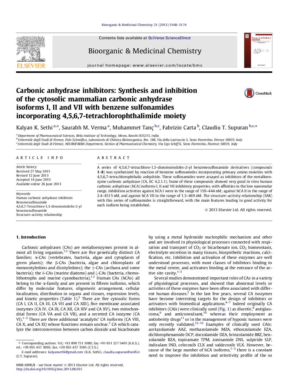 Carbonic anhydrase inhibitors: Synthesis and inhibition of the cytosolic mammalian carbonic anhydrase isoforms I, II and VII with benzene sulfonamides incorporating 4,5,6,7-tetrachlorophthalimide moiety