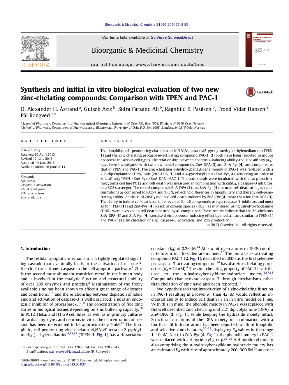 Synthesis and initial in vitro biological evaluation of two new zinc-chelating compounds: Comparison with TPEN and PAC-1