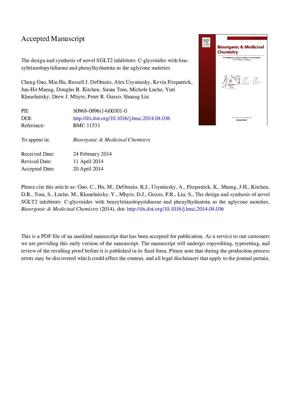 The design and synthesis of novel SGLT2 inhibitors: C-glycosides with benzyltriazolopyridinone and phenylhydantoin as the aglycone moieties