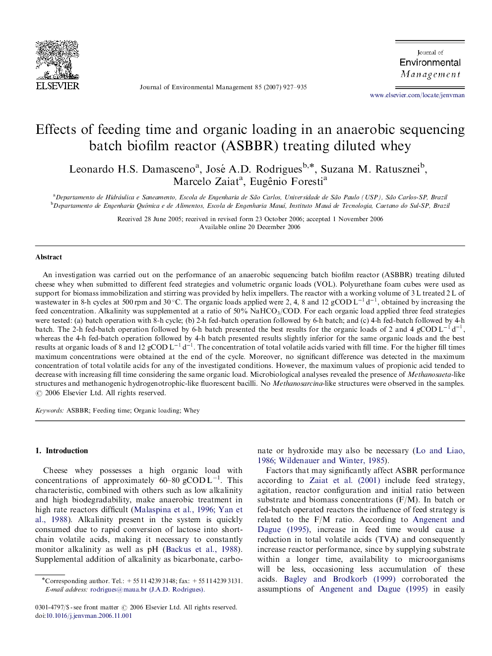 Effects of feeding time and organic loading in an anaerobic sequencing batch biofilm reactor (ASBBR) treating diluted whey