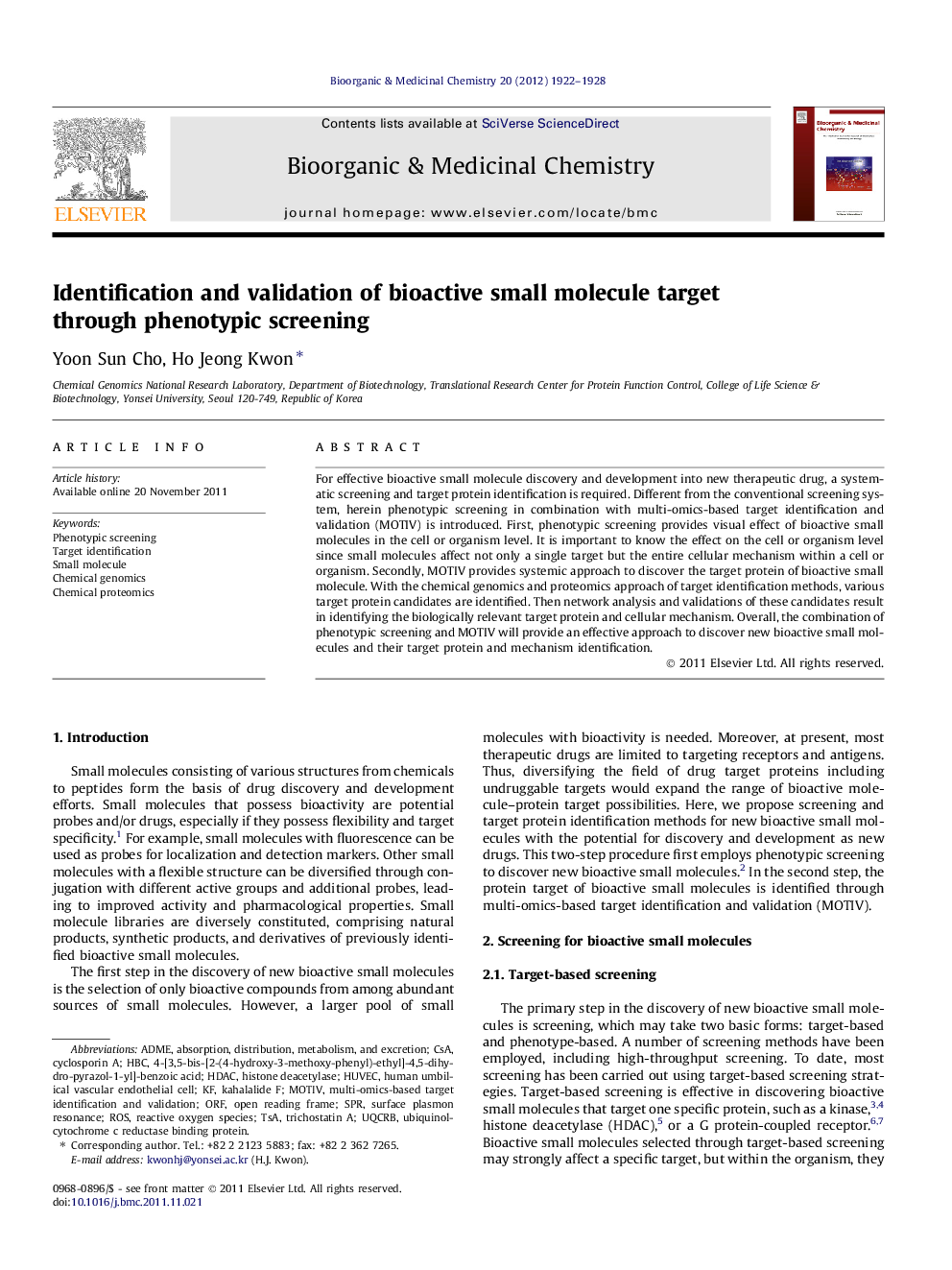 Identification and validation of bioactive small molecule target through phenotypic screening