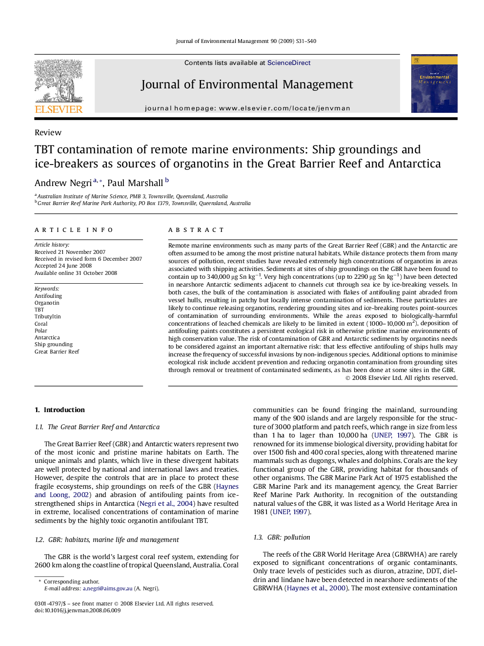 TBT contamination of remote marine environments: Ship groundings and ice-breakers as sources of organotins in the Great Barrier Reef and Antarctica