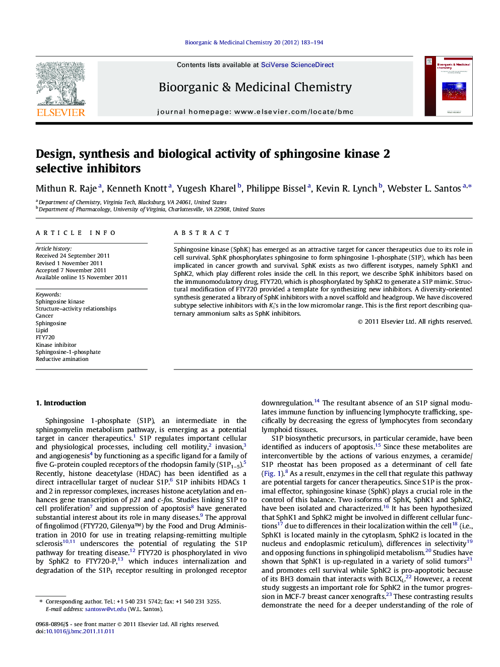 Design, synthesis and biological activity of sphingosine kinase 2 selective inhibitors