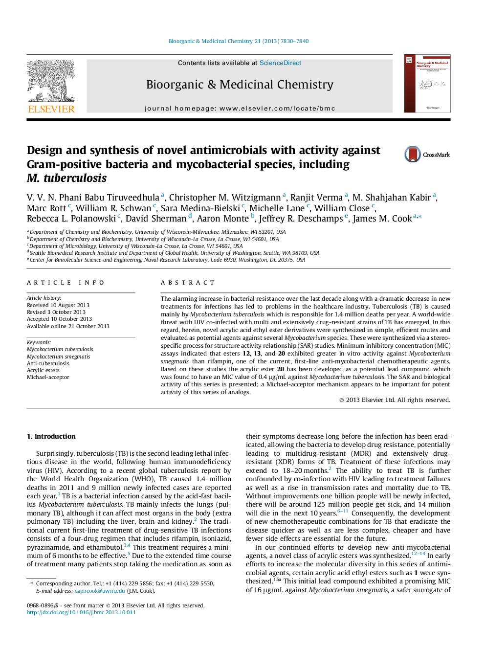 Design and synthesis of novel antimicrobials with activity against Gram-positive bacteria and mycobacterial species, including M. tuberculosis