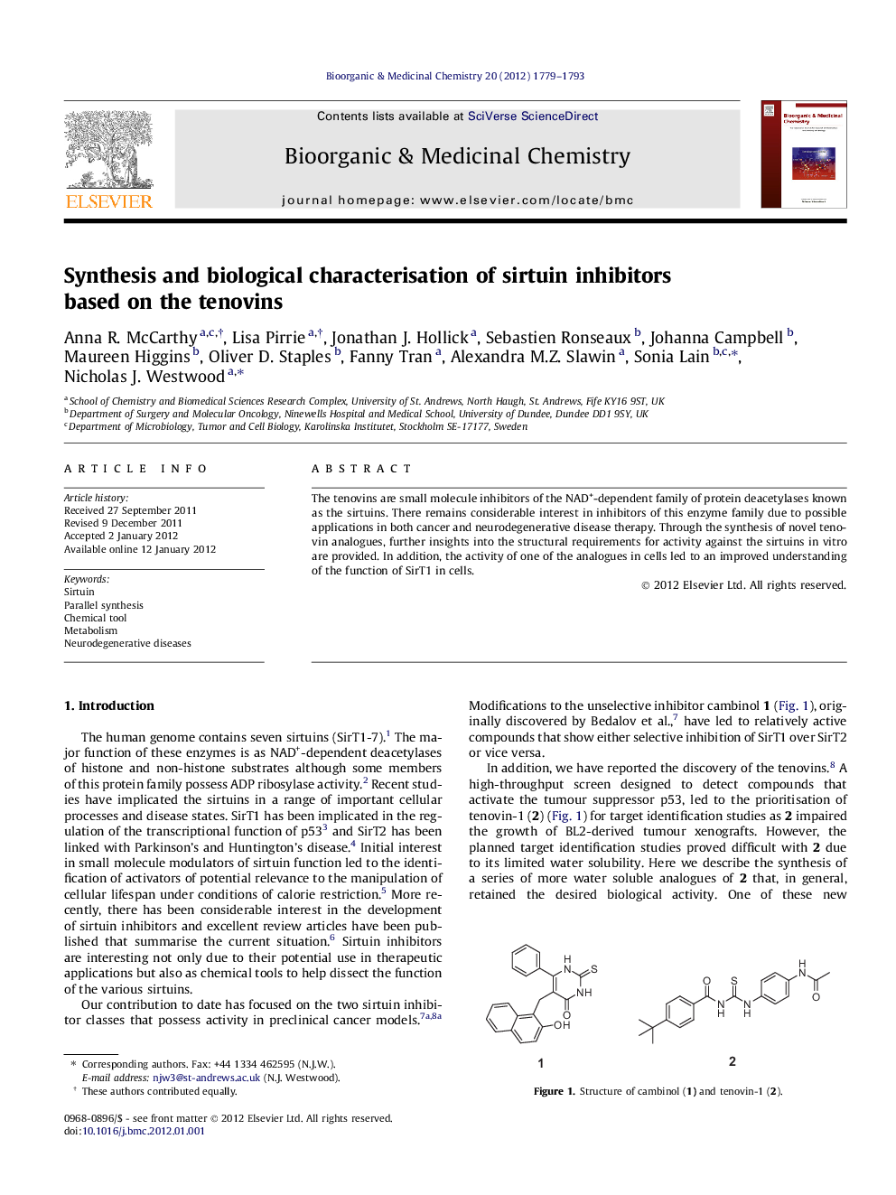 Synthesis and biological characterisation of sirtuin inhibitors based on the tenovins