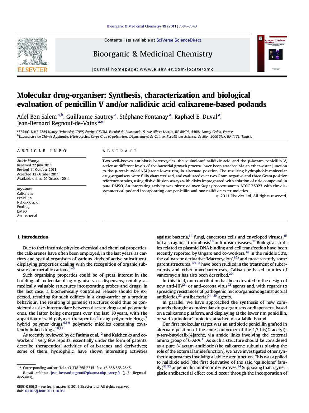 Molecular drug-organiser: Synthesis, characterization and biological evaluation of penicillin V and/or nalidixic acid calixarene-based podands
