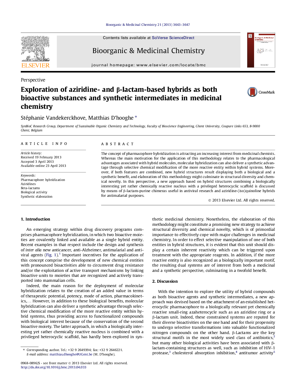 Exploration of aziridine- and Î²-lactam-based hybrids as both bioactive substances and synthetic intermediates in medicinal chemistry