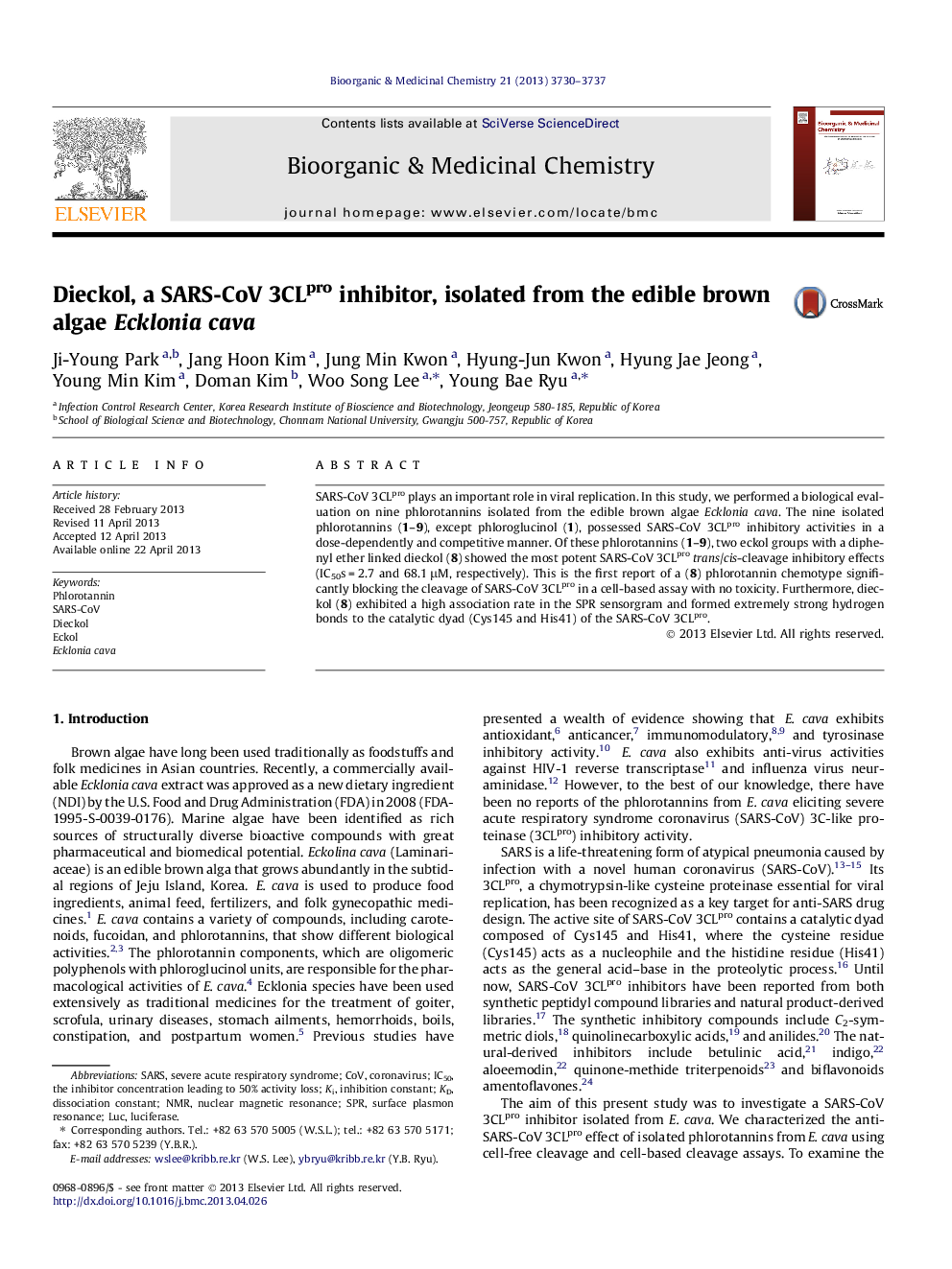 Dieckol, a SARS-CoV 3CLpro inhibitor, isolated from the edible brown algae Ecklonia cava