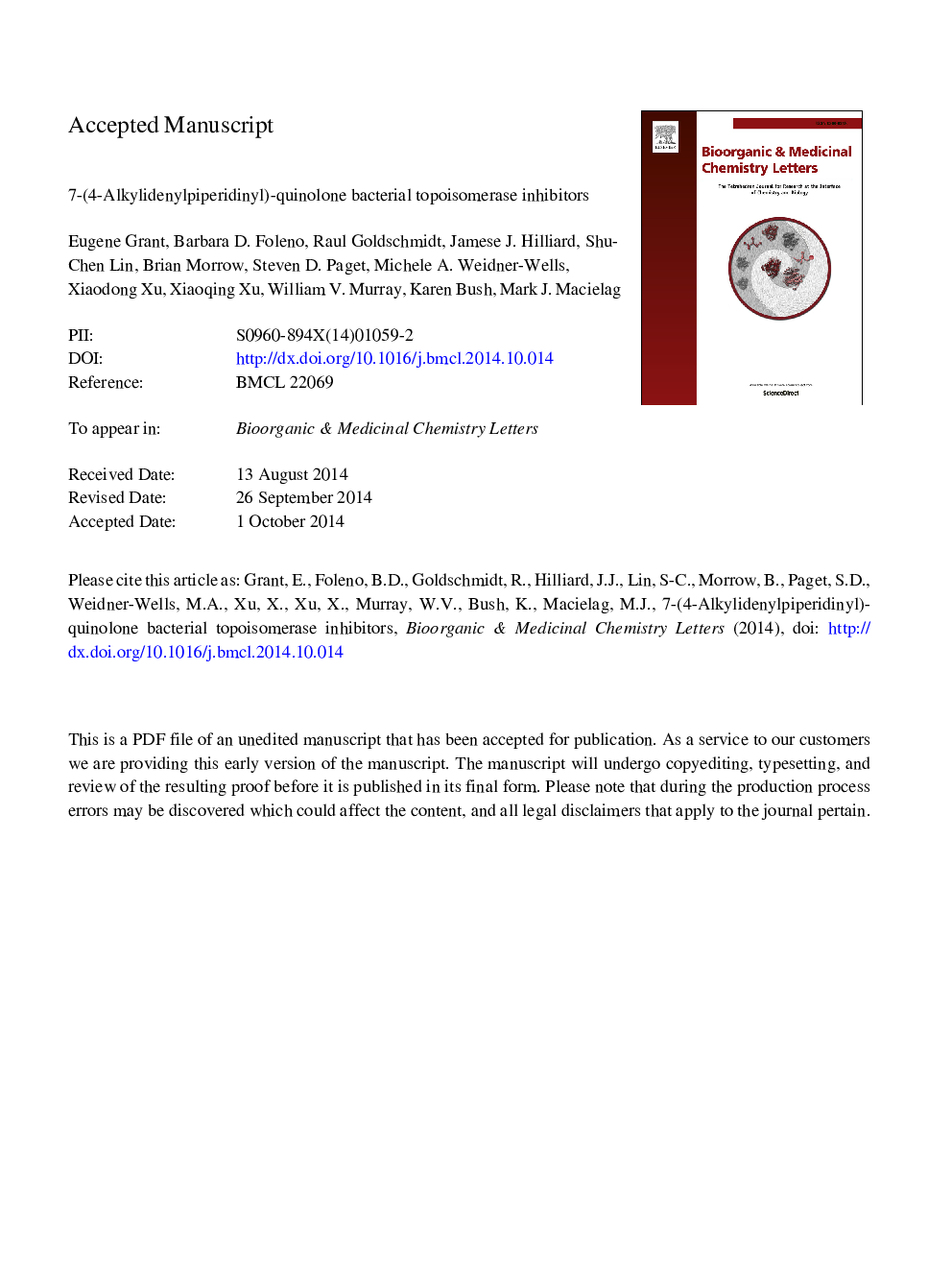 7-(4-Alkylidenylpiperidinyl)-quinolone bacterial topoisomerase inhibitors