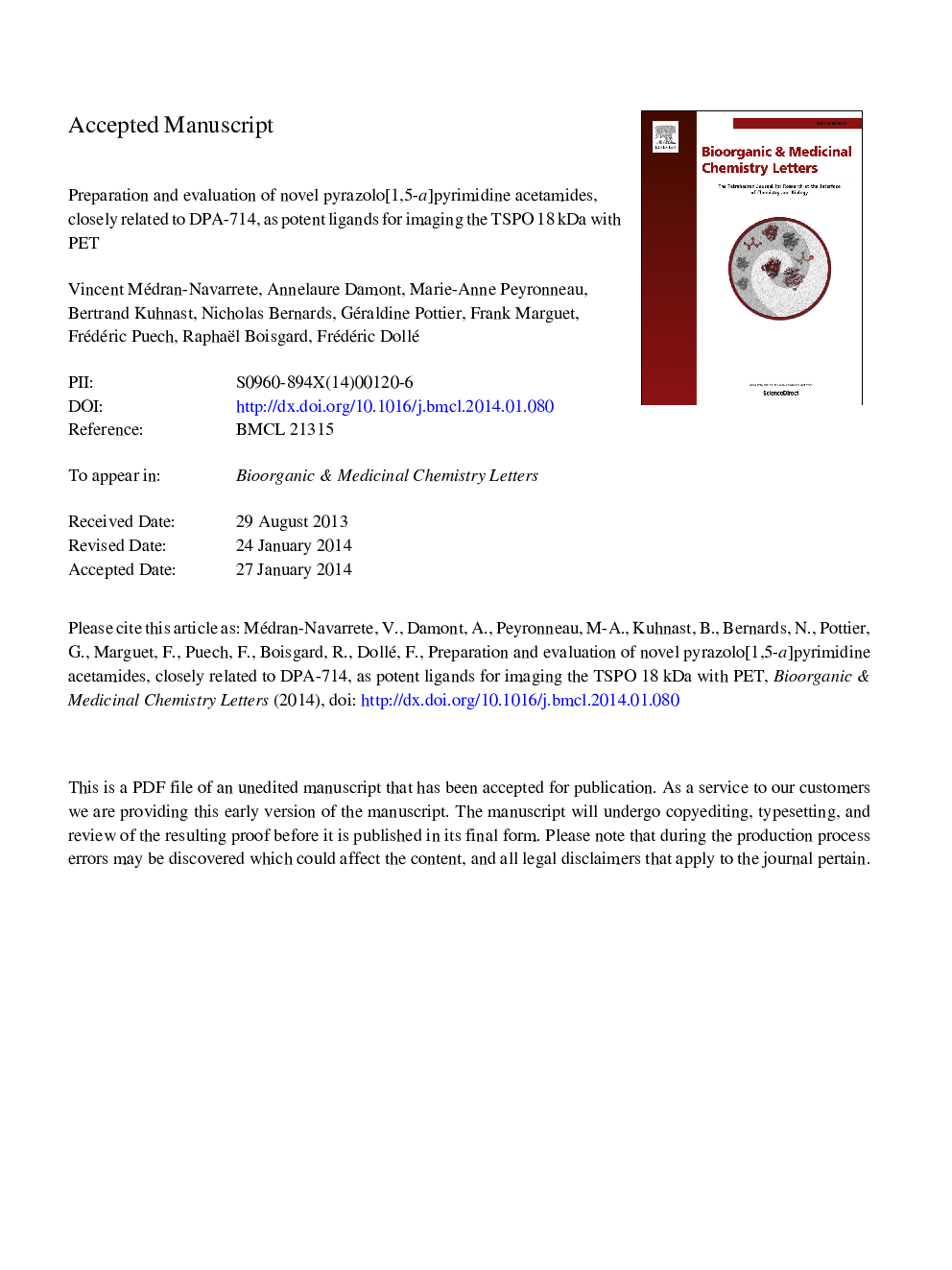 Preparation and evaluation of novel pyrazolo[1,5-a]pyrimidine acetamides, closely related to DPA-714, as potent ligands for imaging the TSPO 18Â kDa with PET